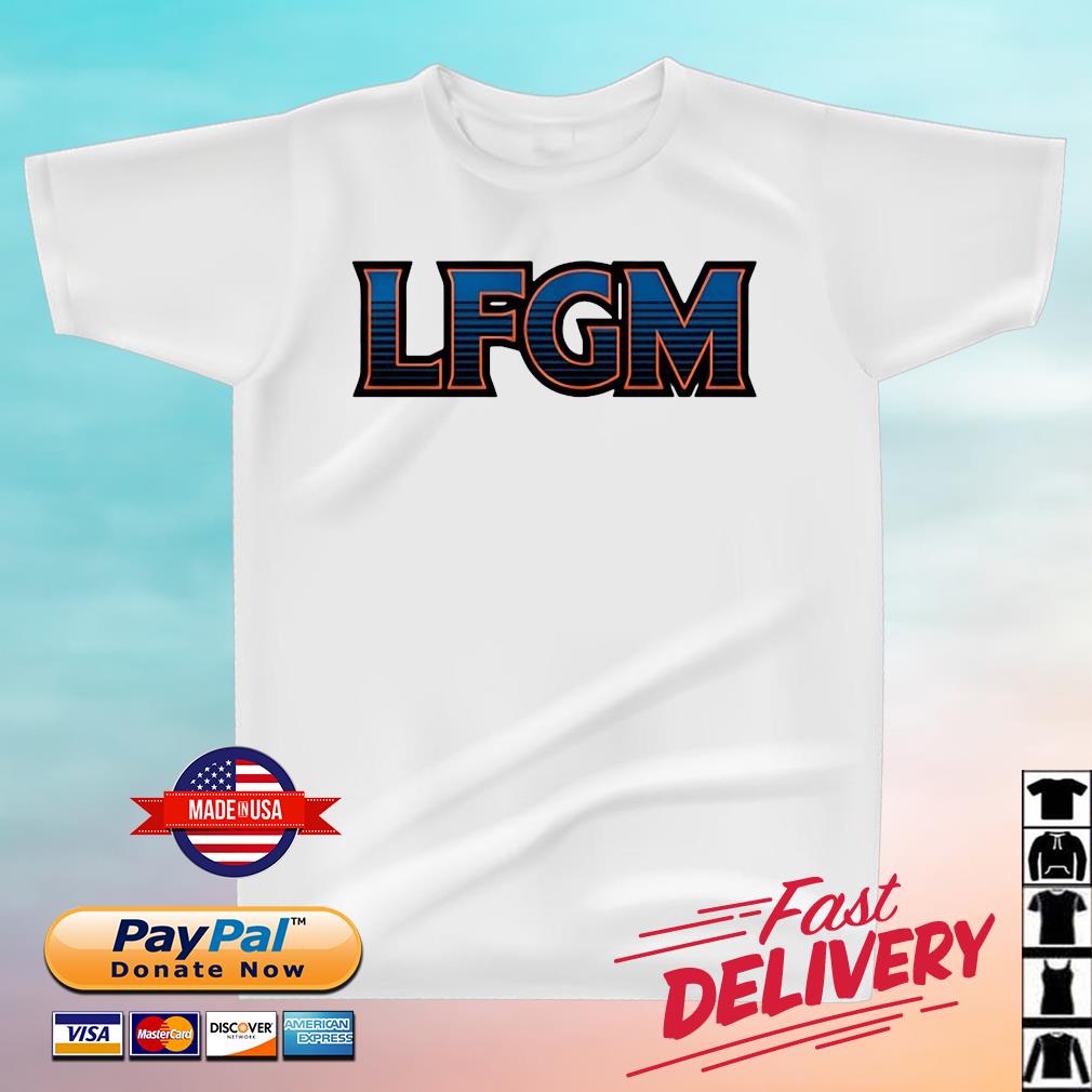 Lfgm Let's F'cking Go Mets Shirt - Copy