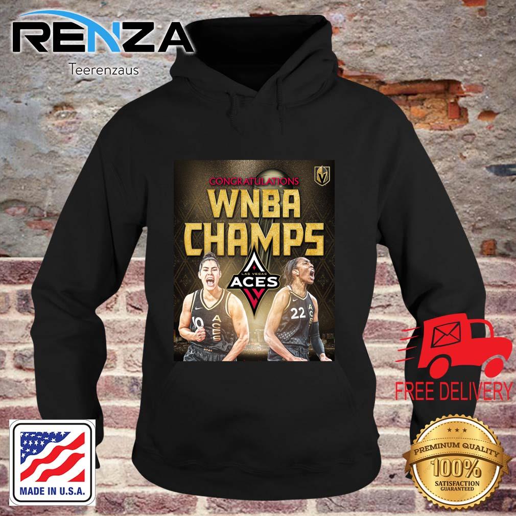 Las Vegas Aces Congratulations WNBA Champs shirts teerenzaus hoodie den