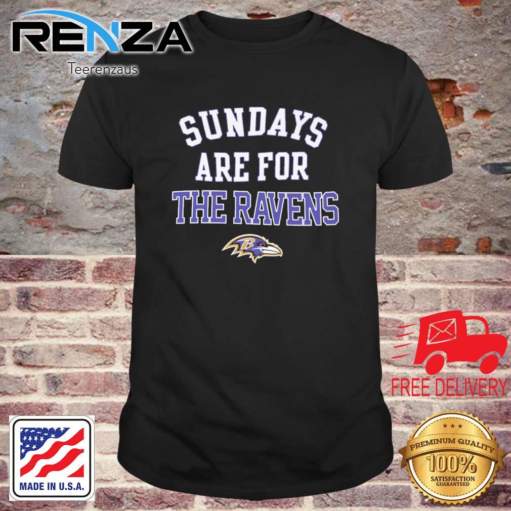Baltimore Ravens Sundays Are For The Ravens shirt