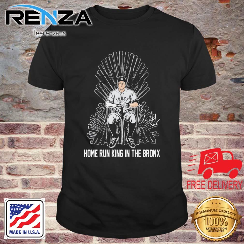 Game Of Throne Aaron Judge Home Run King In The Bronx shirt