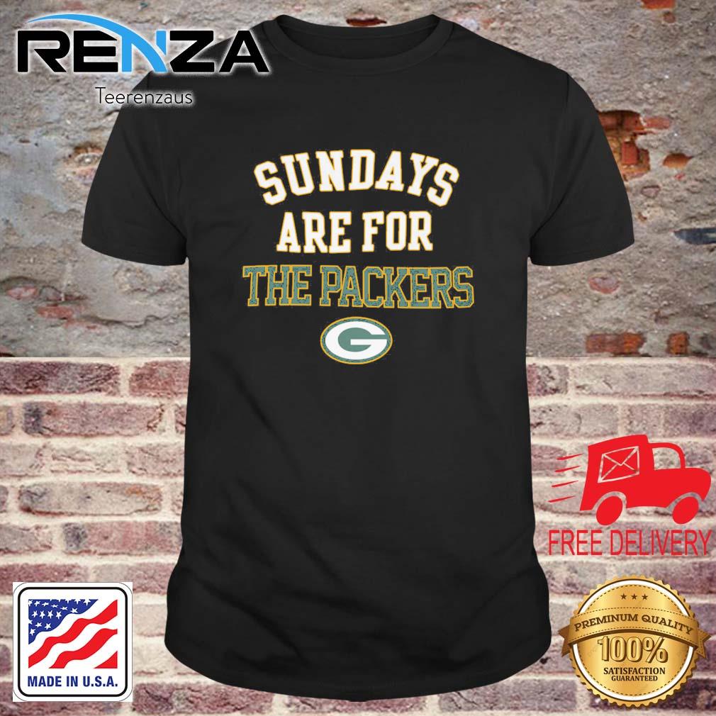 Green Bay Packers Sundays Are For The Packers shirt