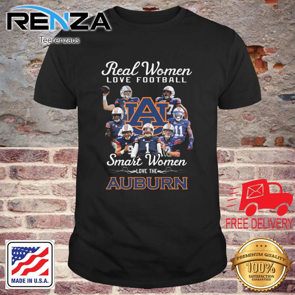 Real Women Love Football Smart Women Love The Auburn Tigers shirt