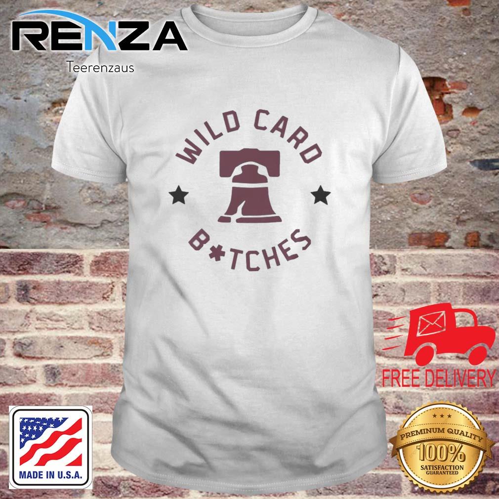 Wild Card Bitches Philadelphia Phillies 2022 Postseason Shirt