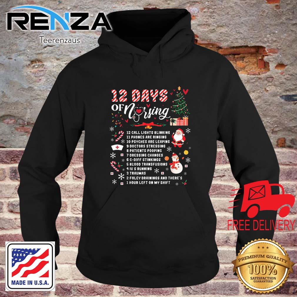 12 Days Of Nursing 12 Call Lights Blinking 11 Phones Are Ringing Christmas 2022 sweater teerenzaus hoodie den