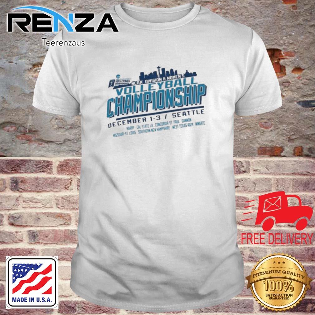2022 NCAA Division II Women's Volleyball Championship December 1 3 Seattle Shirt