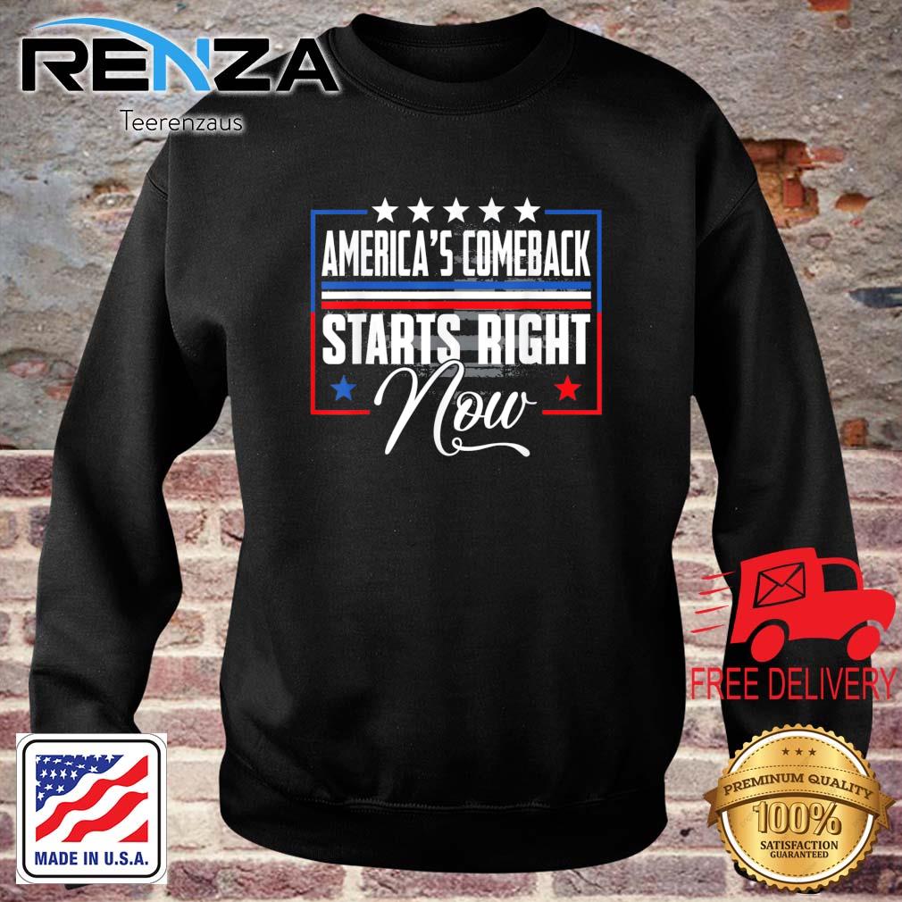 America Comeback Starts Right Now Support Trump 2024 Us Flag s teerenzaus sweater den