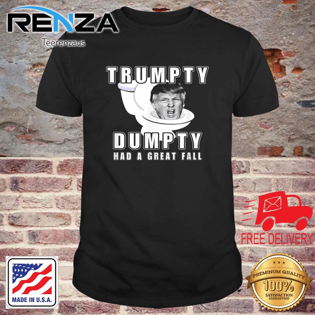 Donald Trump Toilet Paper Trumpty Dumpty Fall shirt