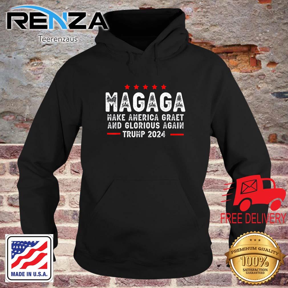 Magaga Make America Great And Glorious Again Trump 2024 s teerenzaus hoodie den