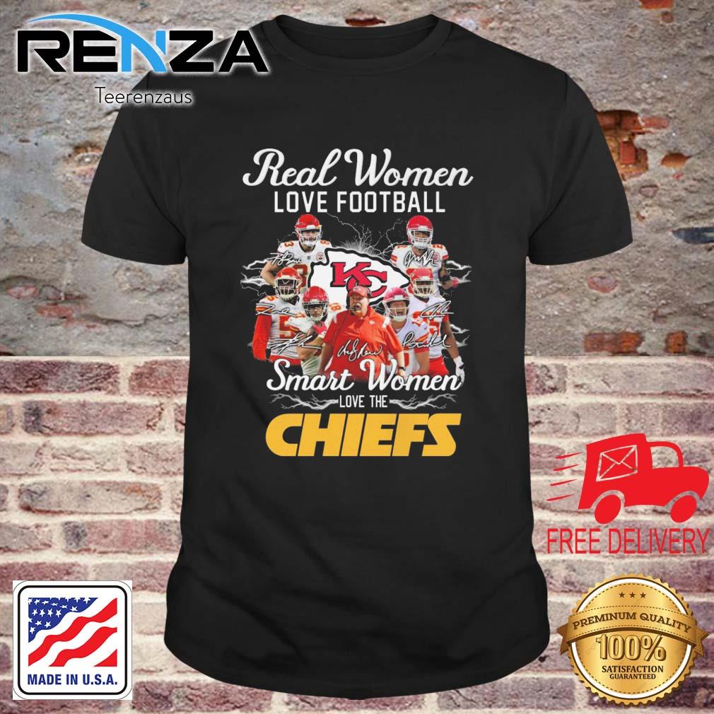 The Kansas City Chiefs Real Women Love Football Smart Women Love The Chiefs Signatures shirt