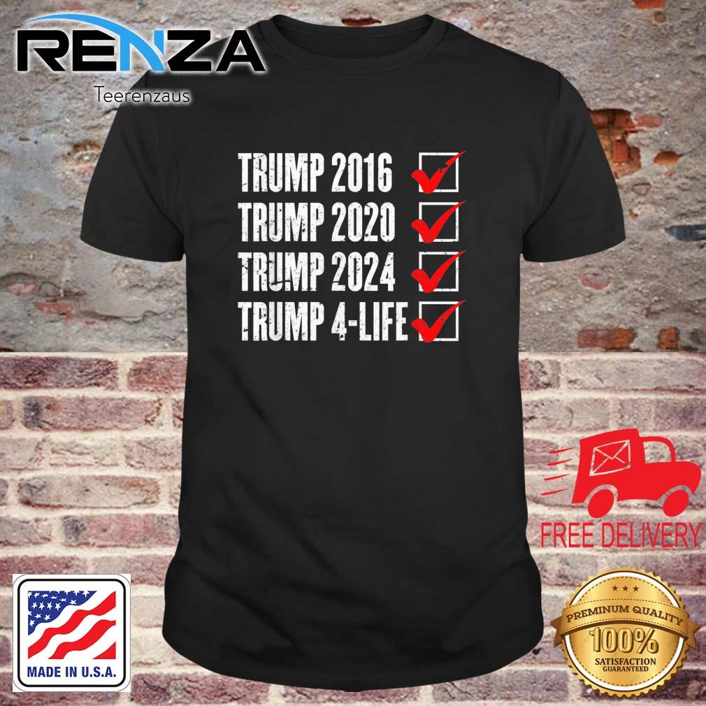 Trump 2024 Donald Trump 4 Life Republican Election Shirt