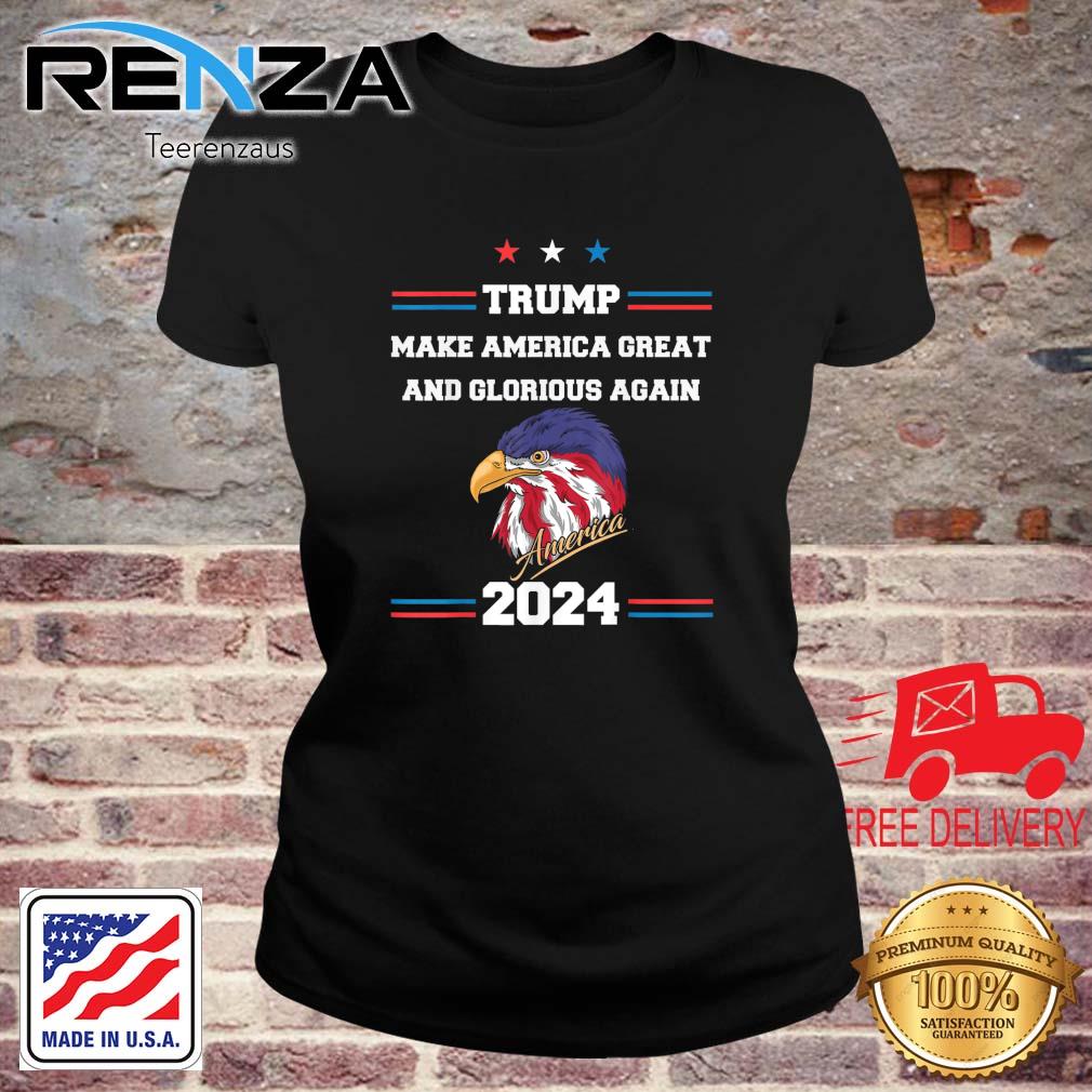 Trump 2024 Flag Make America Great And Glorious Again Trump s teerenzaus ladies den