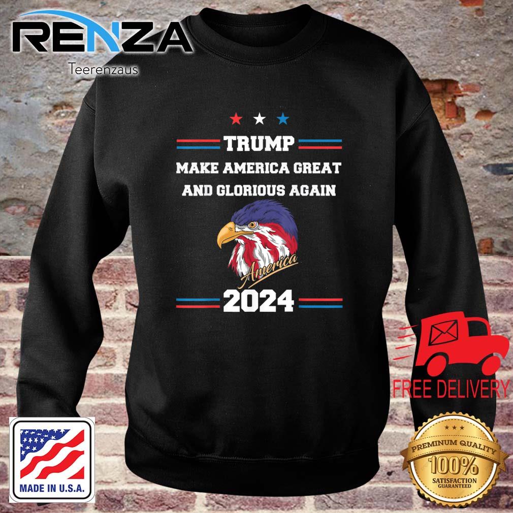 Trump 2024 Flag Make America Great And Glorious Again Trump s teerenzaus sweater den