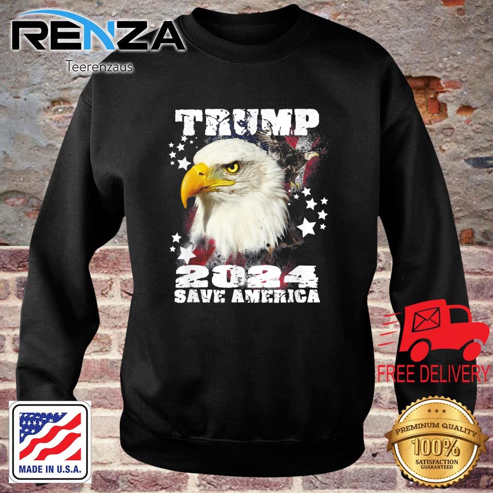 Trump President 2024 Save America USA Eagle Flag Shirt teerenzaus sweater den