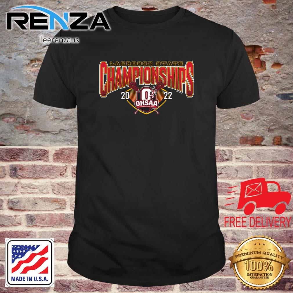 2022 OHSAA Lacrosse State Championships shirt