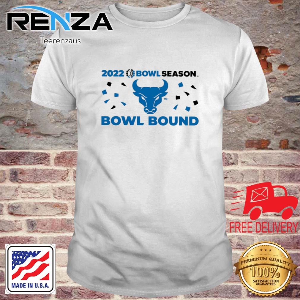 Bowl Season 2022 Bowl Season Buffalo Bulls Football Bowl Bound Shirt