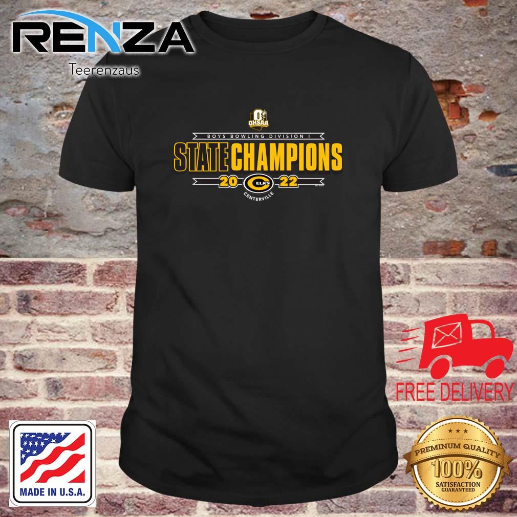 Centerville Elks 2022 IHSA Boys Bowling Division I Champions shirt