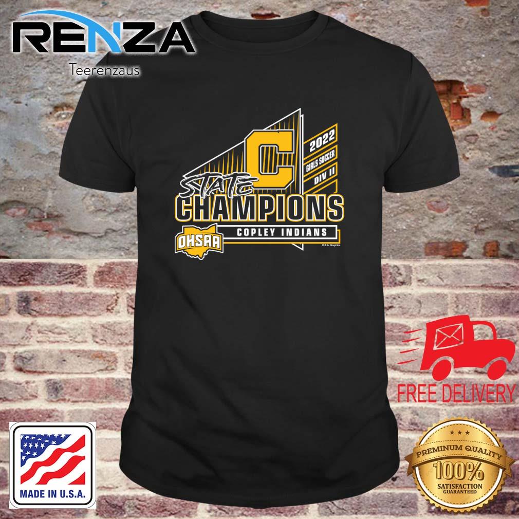 Copley Indians 2022 OHSAA Girls Soccer Division II State Champions shirt