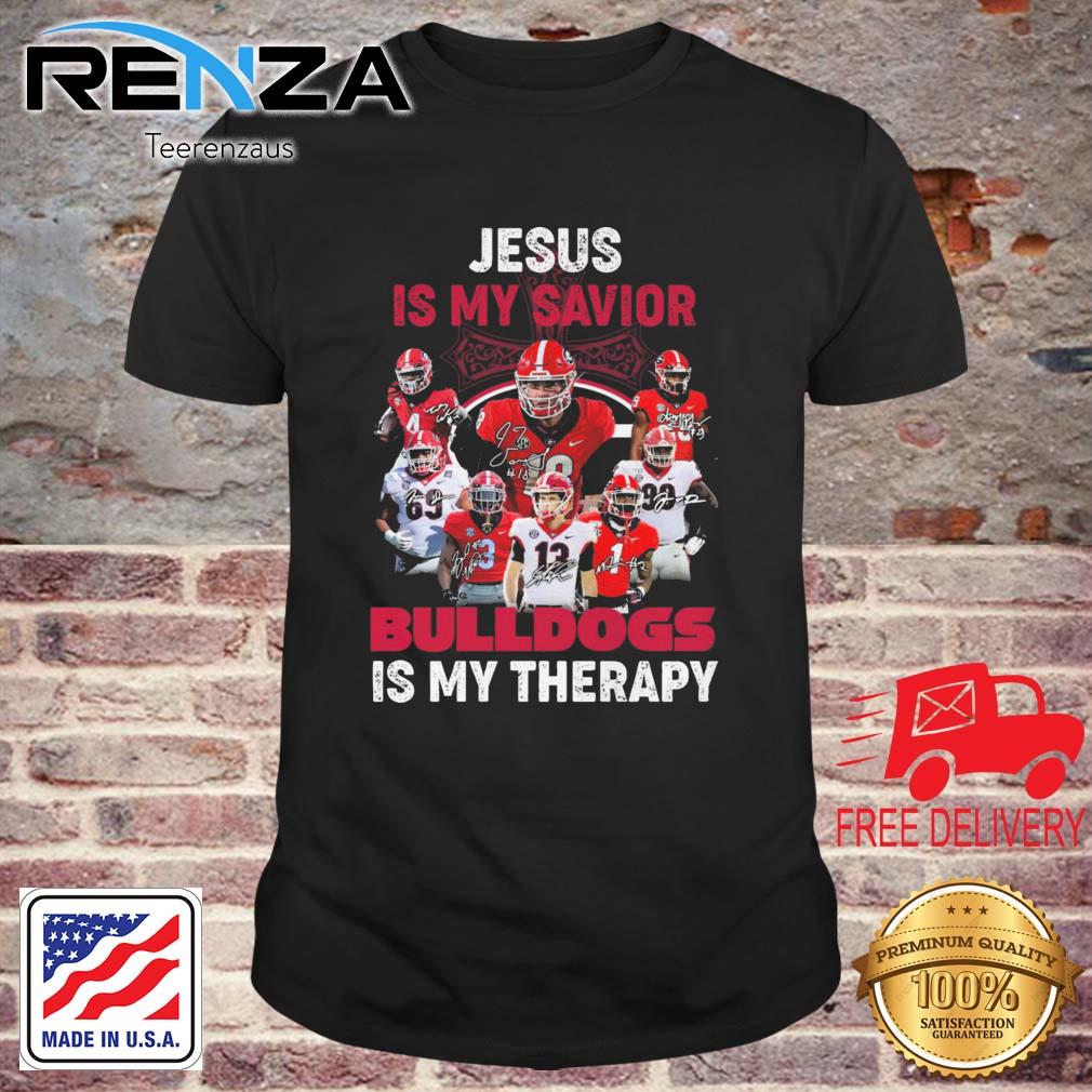 Georgia Bulldogs Jesus Is My Savior Bulldogs Is My Therapy Signatures shirt